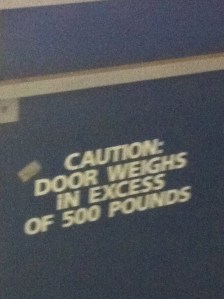 Heavy Door!
